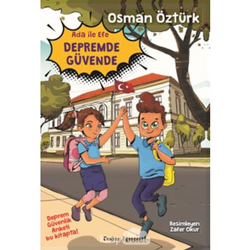 Ada İle Efe Depremde Güvende - Osman Öztürk