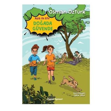 Ada İle Efe Doğada Güvende Osman Öztürk