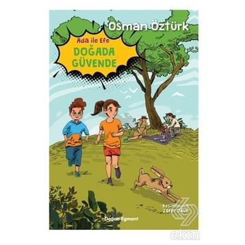 Ada İle Efe Doğada Güvende Osman Öztürk