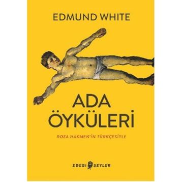 Ada Öyküleri - Edmund White