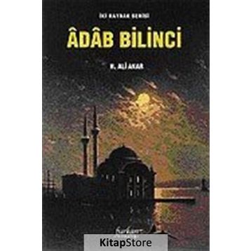 ADAB BILINCI - H.ALI AKAR