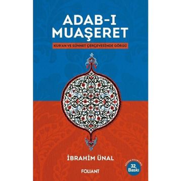 Adab-ı Muaşeret - İbrahim Ünal
