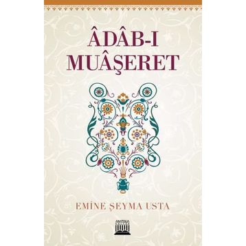 Adab ı Muaşeret - İmam Gazali