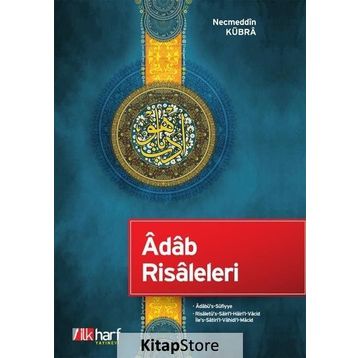 Adab Risaleleri - seyh necmuddin kubra