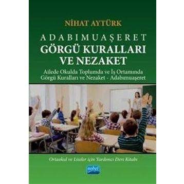 Adabımuaşeret Görgü Kuralları ve Nezaket - Nihat Aytürk