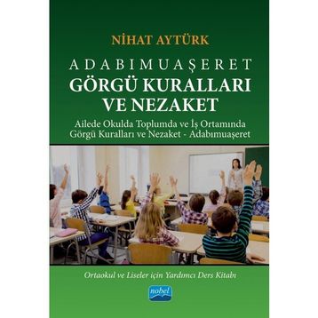 Adabımuaşeret Görgü Kuralları ve Nezaket - Nihat Aytürk