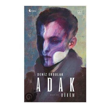 Adak Cilt: 3 - Hüküm Deniz Erbulak