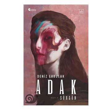 Adak Cilt I-Sürgün-Deniz Erbulak