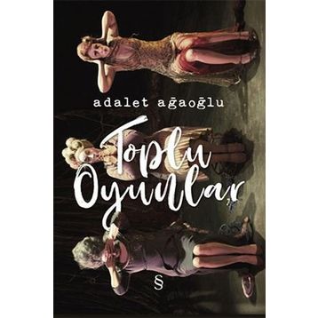 ADALET AĞAOĞLU - TOPLU OYUNLAR 2 - ADALET AĞAOĞLU