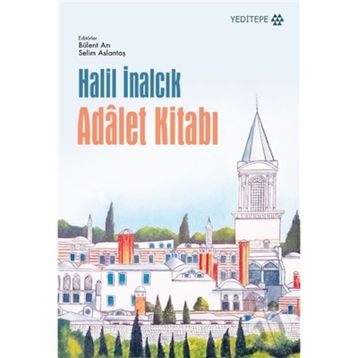 Adalet Kitabı - Halil İnalcık