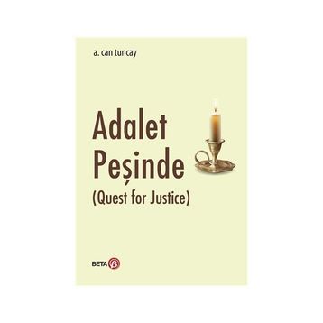 Adalet Peşinde - A. Can Tuncay