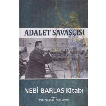 Adalet Savaşçısı - Metin Ağaçgözgü Hasan Çelikkol