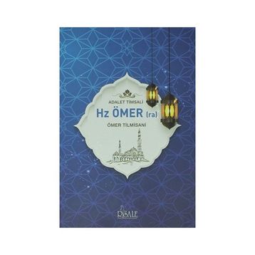 Adalet Timsali Hz. Ömer (ra) - Ömer Tilmisani