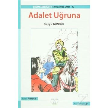 Adalet Uğruna - Üzeyir Gündüz
