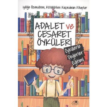 Adalet ve Cesaret Öyküleri - Saide Nur Dikmen