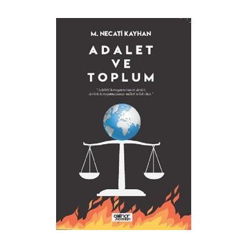 Adalet ve Toplum - M. Necati Kayhan