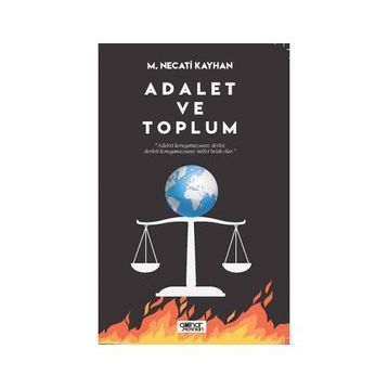 Adalet ve Toplum - M. Necati Kayhan