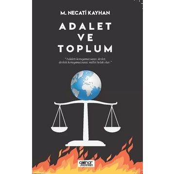 Adalet ve Toplum - M. Necati Kayhan