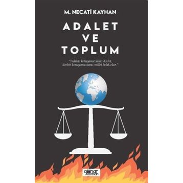 Adalet ve Toplum - M. Necati Kayhan