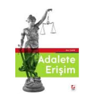 Adalete Erişim - Akın Çakın