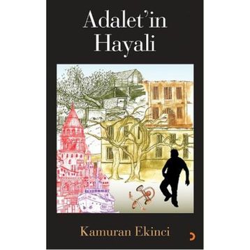 ADALET'IN HAYALI - KAMURAN EKINCI
