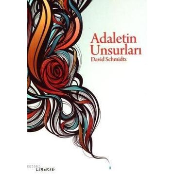 ADALETIN UNSURLARI - DAVID SCHMIDTZ