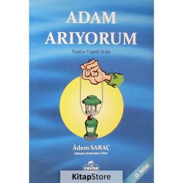 Adam Arıyorum - Adem Saraç
