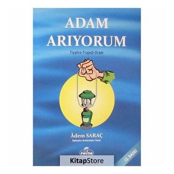 Adam Arıyorum - Adem Saraç
