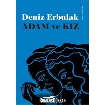 Adam ve Kız - Deniz Erbulak