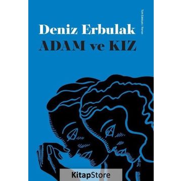 Adam ve Kız - Deniz Erbulak
