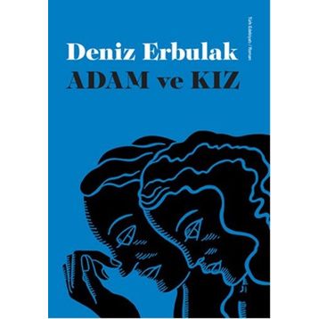 Adam ve Kız - Deniz Erbulak