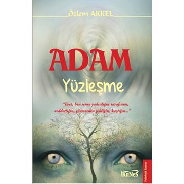 Adam Yüzleşme - Özlem Akkel