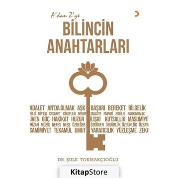 A’dan Z’ye Bilincin Anahtarları - Dr. Şule Tokmakçıoğlu