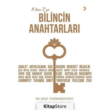 A’dan Z’ye Bilincin Anahtarları - Dr. Şule Tokmakçıoğlu