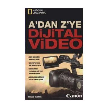 A’dan Z’ye Dijital Video - Richard Olsenius