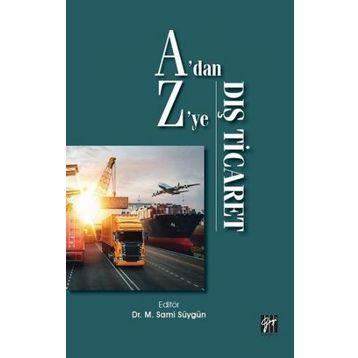 A'dan Z'ye Dış Ticaret Sami Süygün