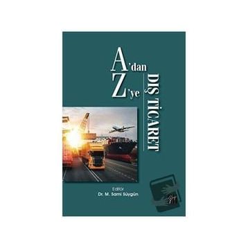 A'dan Z'ye Dış Ticaret Sami Süygün