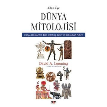 A’dan Z’ye Dünya Mitolojisi - David Adam Leeming