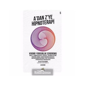 A'dan Z'ye Hipnoterapi 5 Celalettin Uzuner Nar Ağacı Yayınları