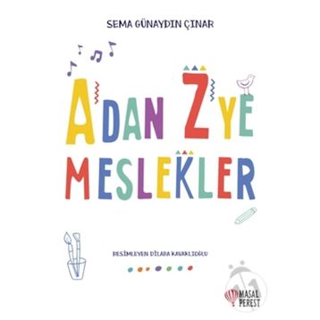 A'dan Z'ye Meslekler - Sema Günaydın Çınar