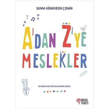 A'dan Z'ye Meslekler - Sema Günaydın Çınar