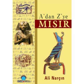 A’dan Z’ye Mısır - Ali Narçın