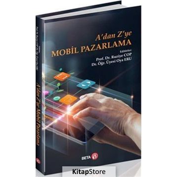 A'dan Z'ye Mobil Pazarlama - Oya Eru
