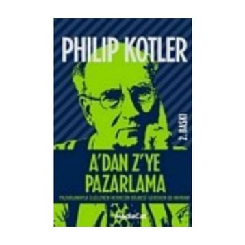 A’dan Z’ye Pazarlama - John P. Kotter