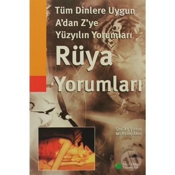 A´dan Z´ye Pratik Rüya Yorumları - Aysel Yeşilyurt