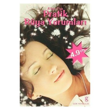A´dan Z´ye Pratik Rüya Yorumları - Aysel Yeşilyurt
