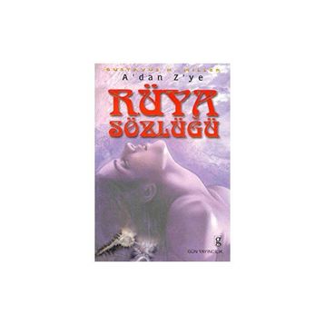 A'DAN Z'YE RÜYA SÖZLÜĞÜ - G. H. MILLER