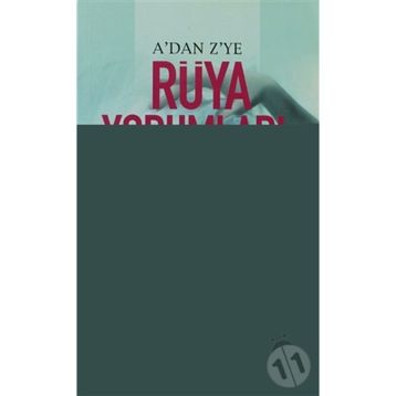 A'dan Z'ye Rüya Yorumları