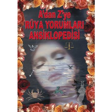 A'dan Z'ye Rüya Yorumları