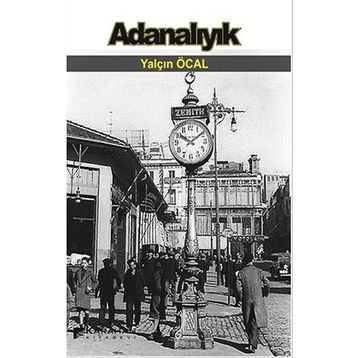 Adanalıyık - Yalçın Öcal
